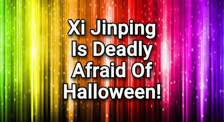 Xi Jinping is deadly afraid of Halloween!