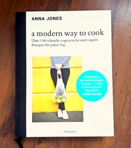 A modern way to cook: einer meiner Favoriten unter veganen Küchbüchern