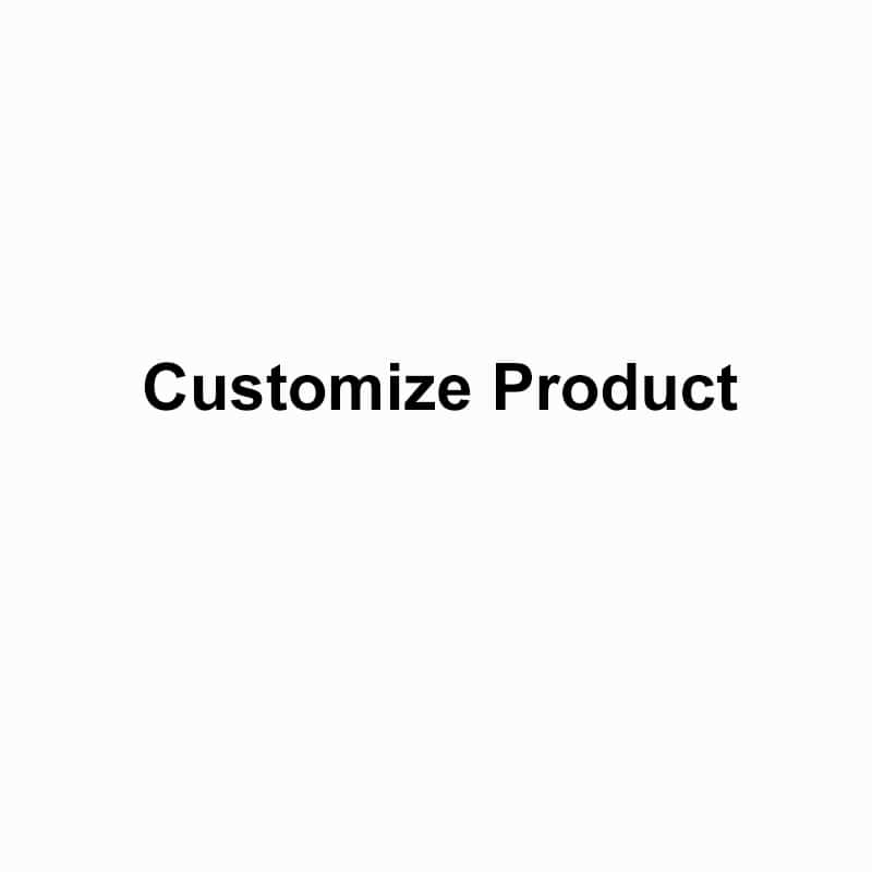 Customize your own product
