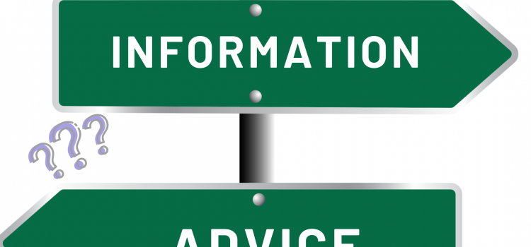 Advice ‘V’ Information. What’s the difference?