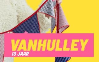 VanHulley 10 Jaar