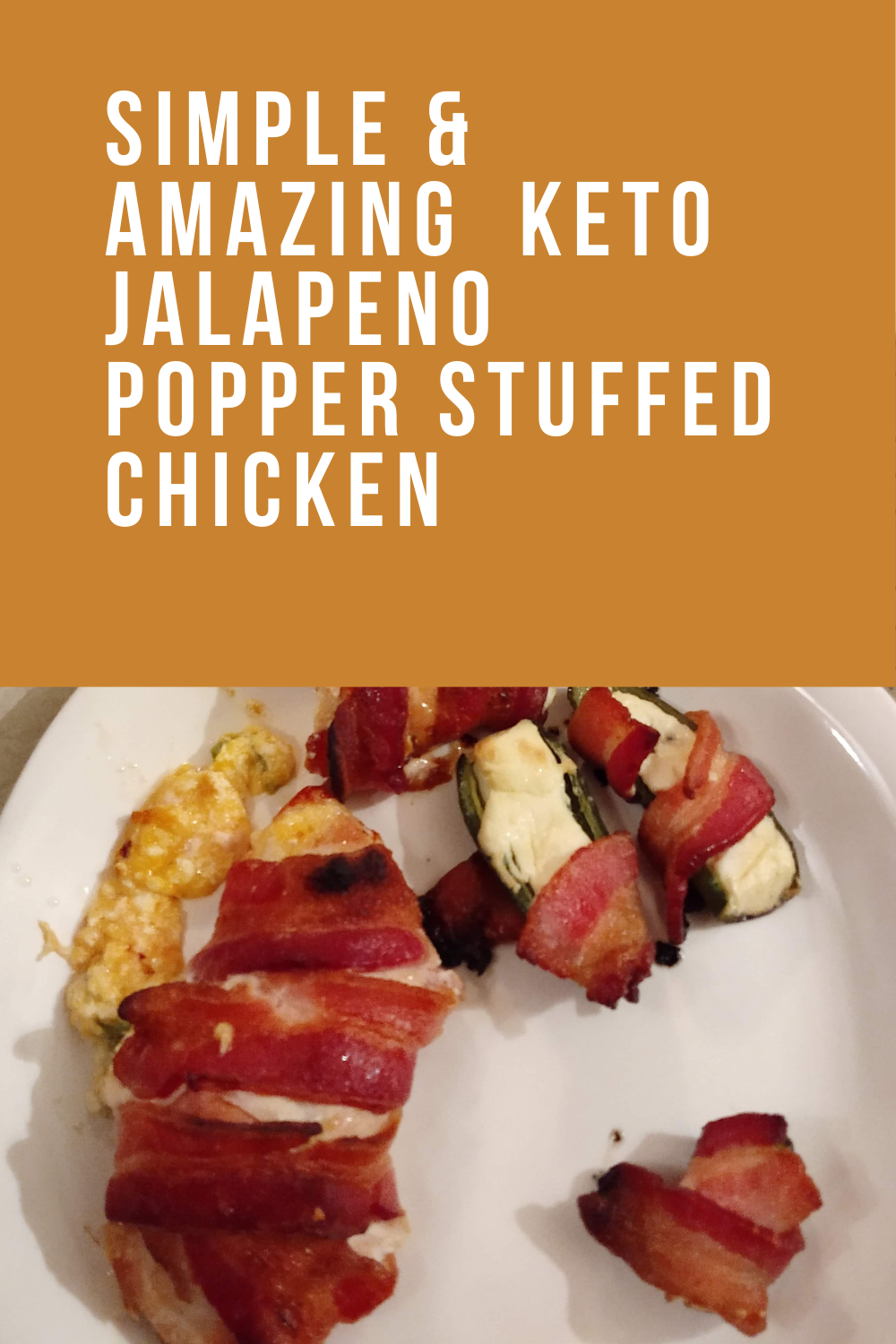 Poppin’ Keto Stuffed Jalapeno Chicken