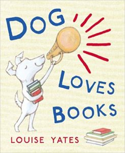 Dog Loves Books Cover