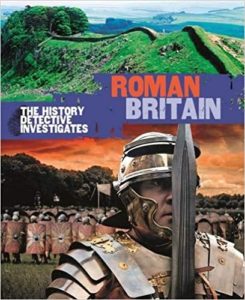 History Detectives Roman Britains Book