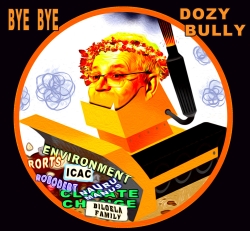 2022-Bye-Bye-Dozy-Bully