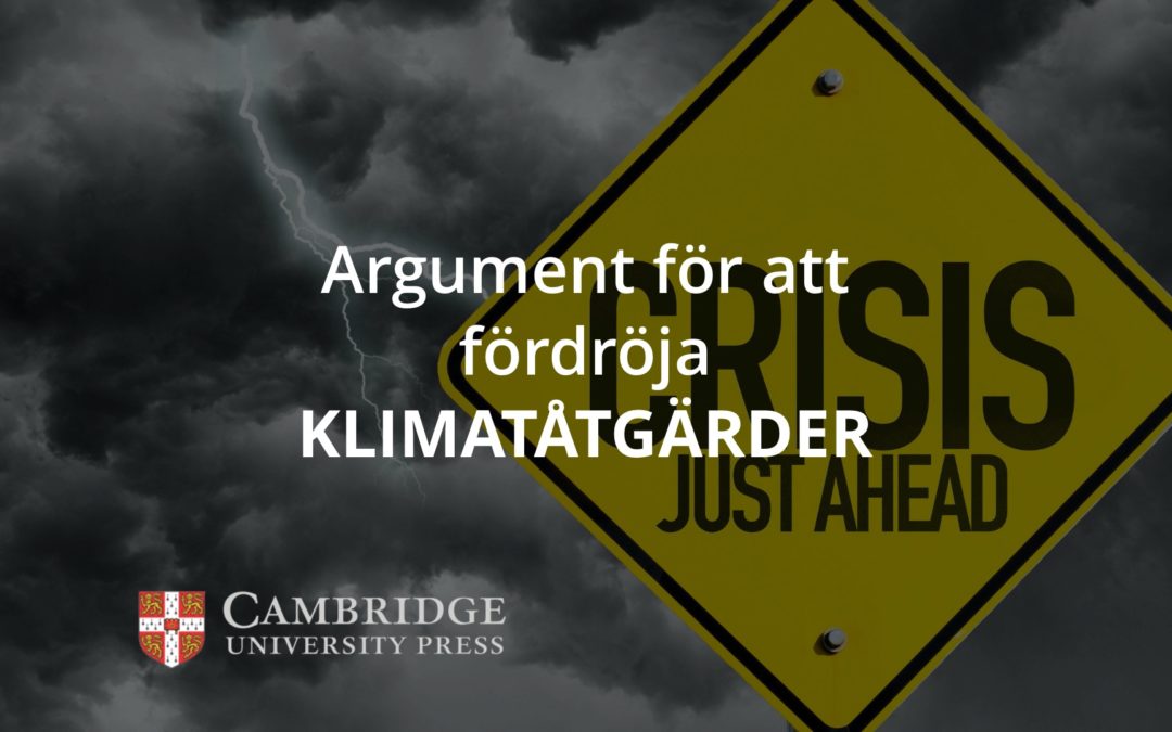 Argument för att fördröja klimatåtgärder