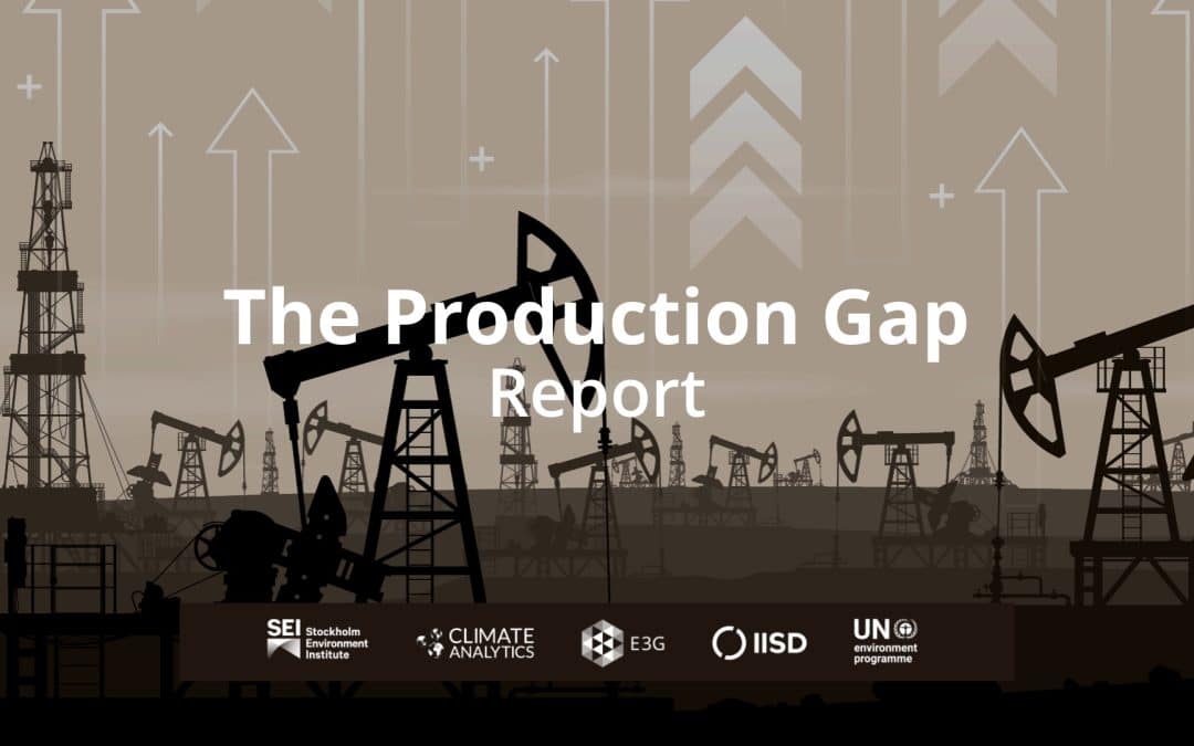 The Production Gap Report