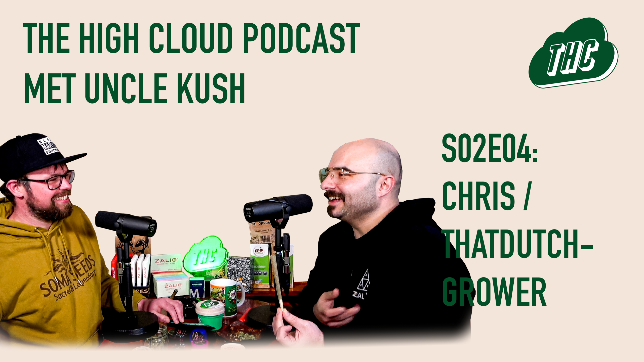legaal wiet kweken onderzoek the high cloud podcast chris thatdutchgrower s02e04 uncle kush