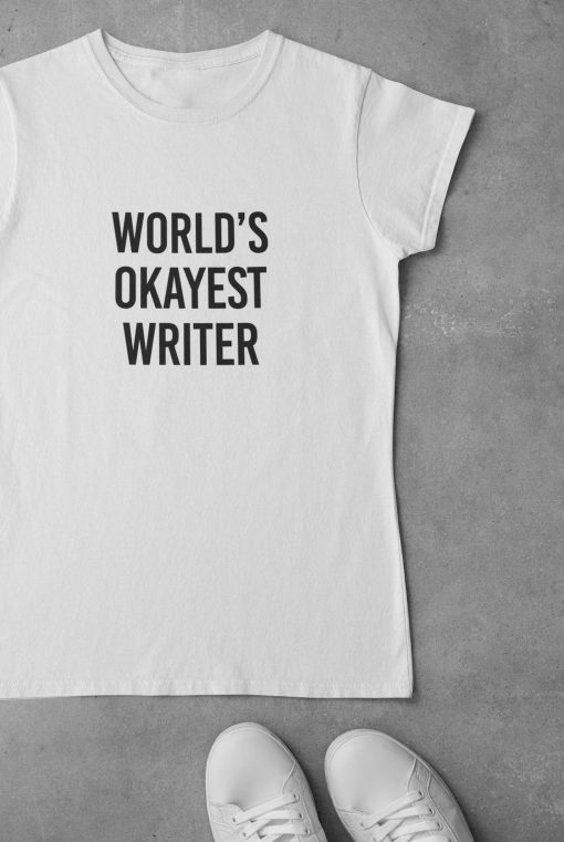 worlds-okayest-writer