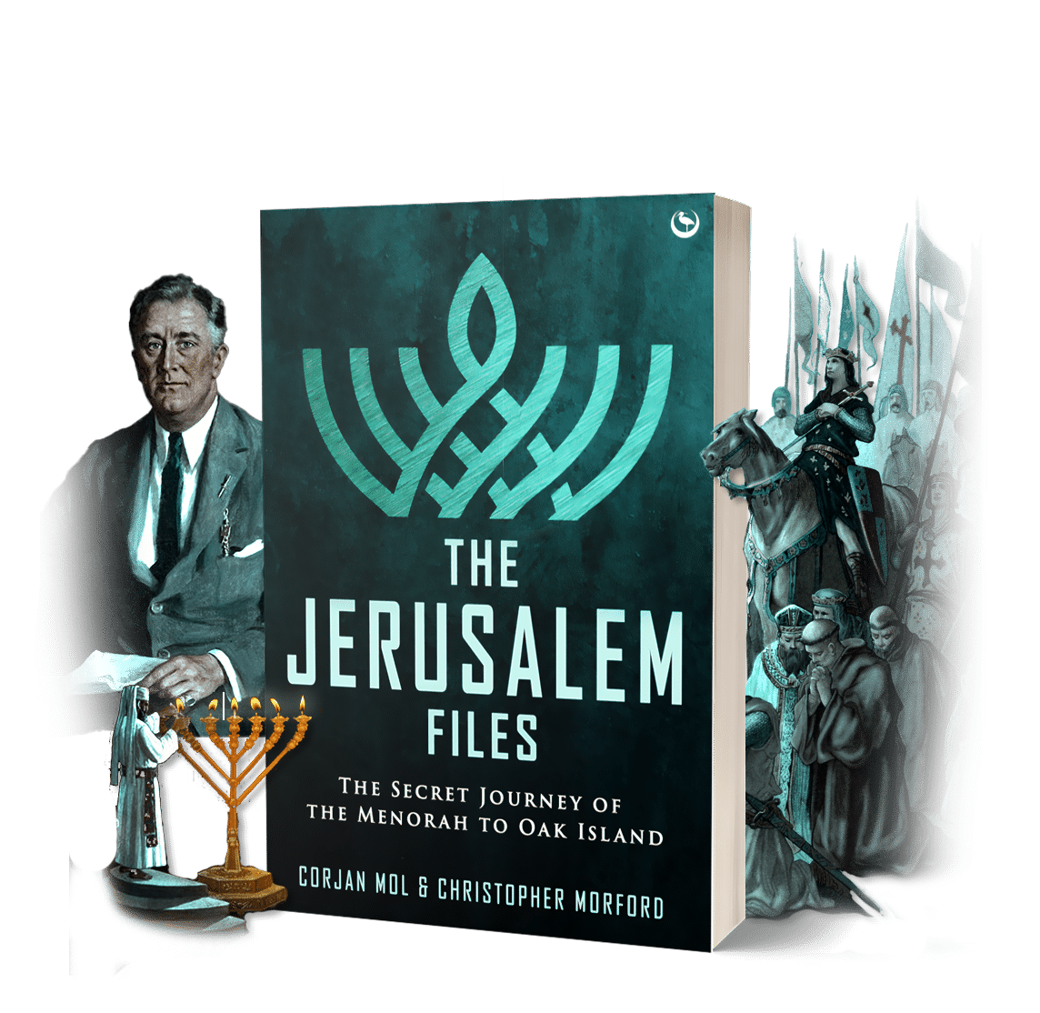The Jerusalem Files, the secret journey of the Menorah to Oak Island, a book by Corjan Mol & Christopher Morford