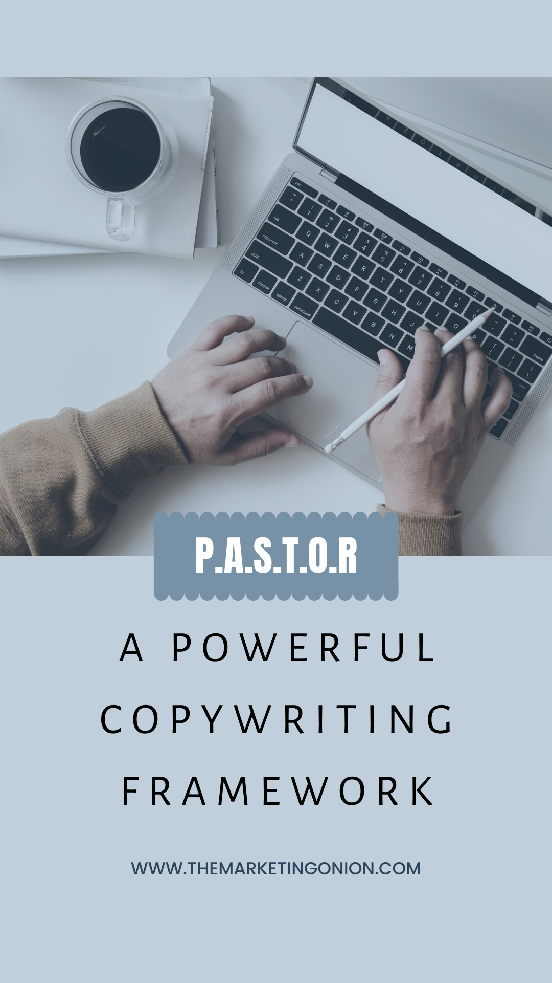 pastor copywriting framework pinterest1