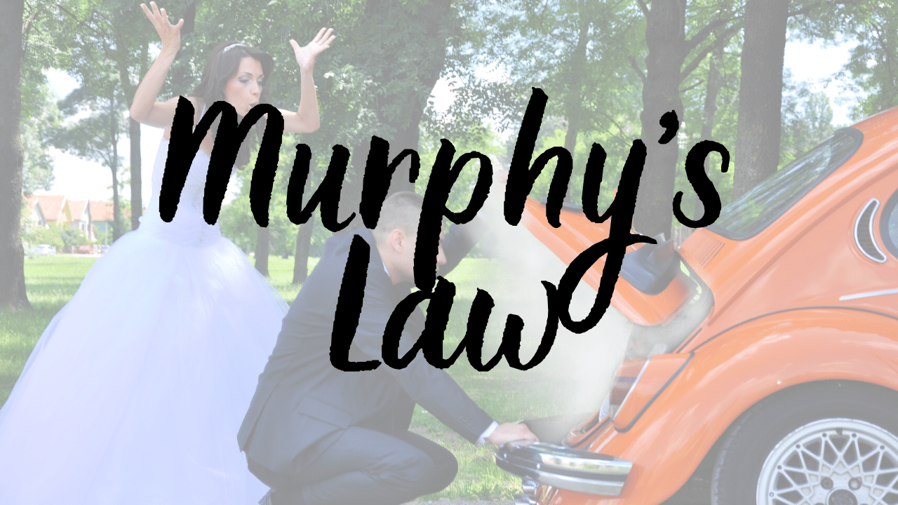 Murphys Law