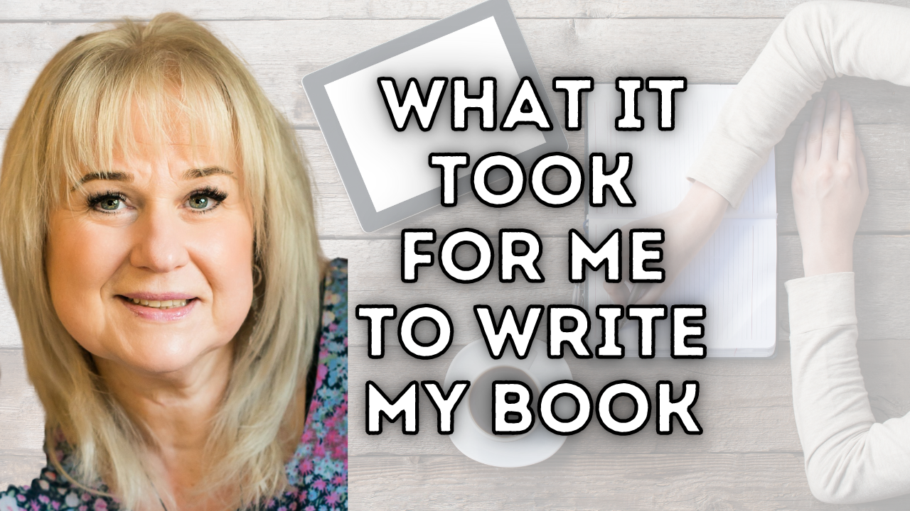 What It Took For Me To Write My Book