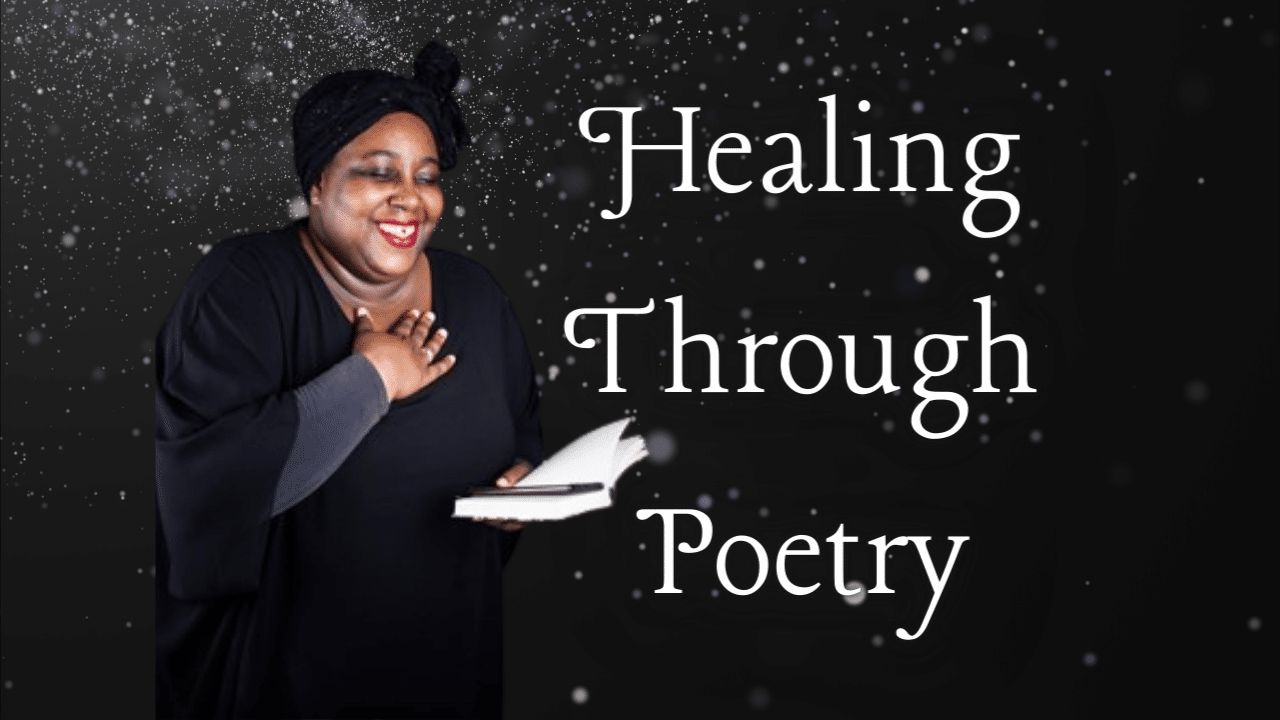 Healing Through Poetry