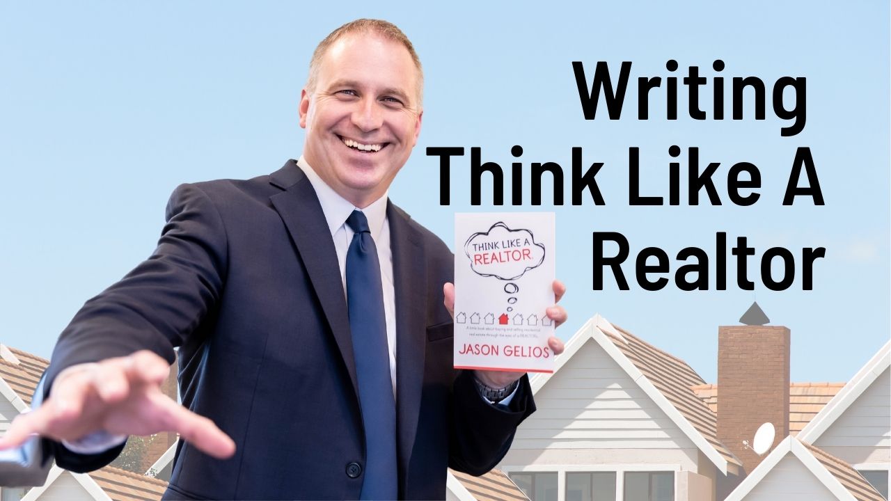 Writing Think Like A Realtor