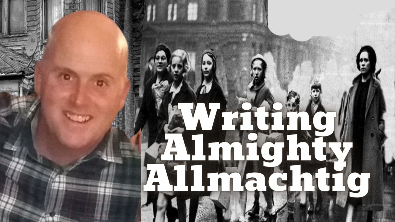 Writing Almighty Allmachtig