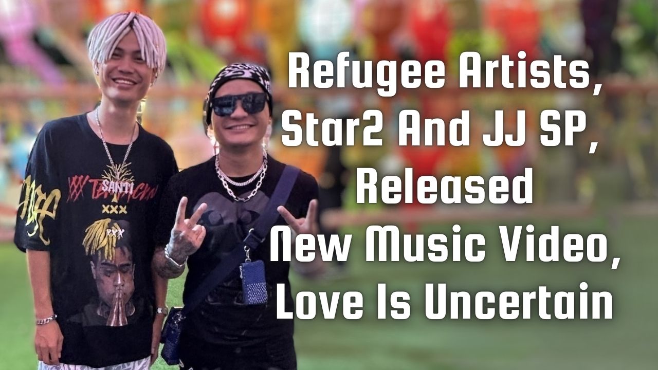 Star2 Refugee Artists, Star2 And Jj Sp, Released New Music Video, Love Is ...