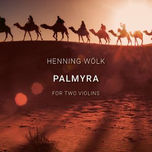Download: Henning Wölk – Palmyra [Digital]