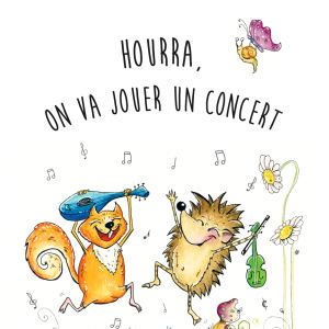 Hourra, on va jouer un concert