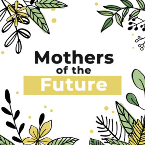 mothers of the future muslim mothers support group