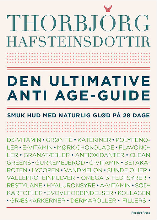 Den ultimative anti aging guide, thorbjorg.dk