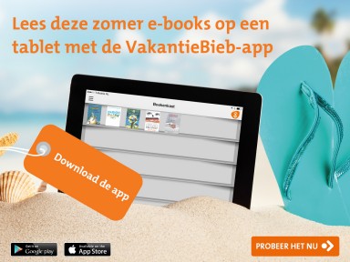 Een hele zomer gratis digitaal lezen voor jong & oud met de VakantieBieb