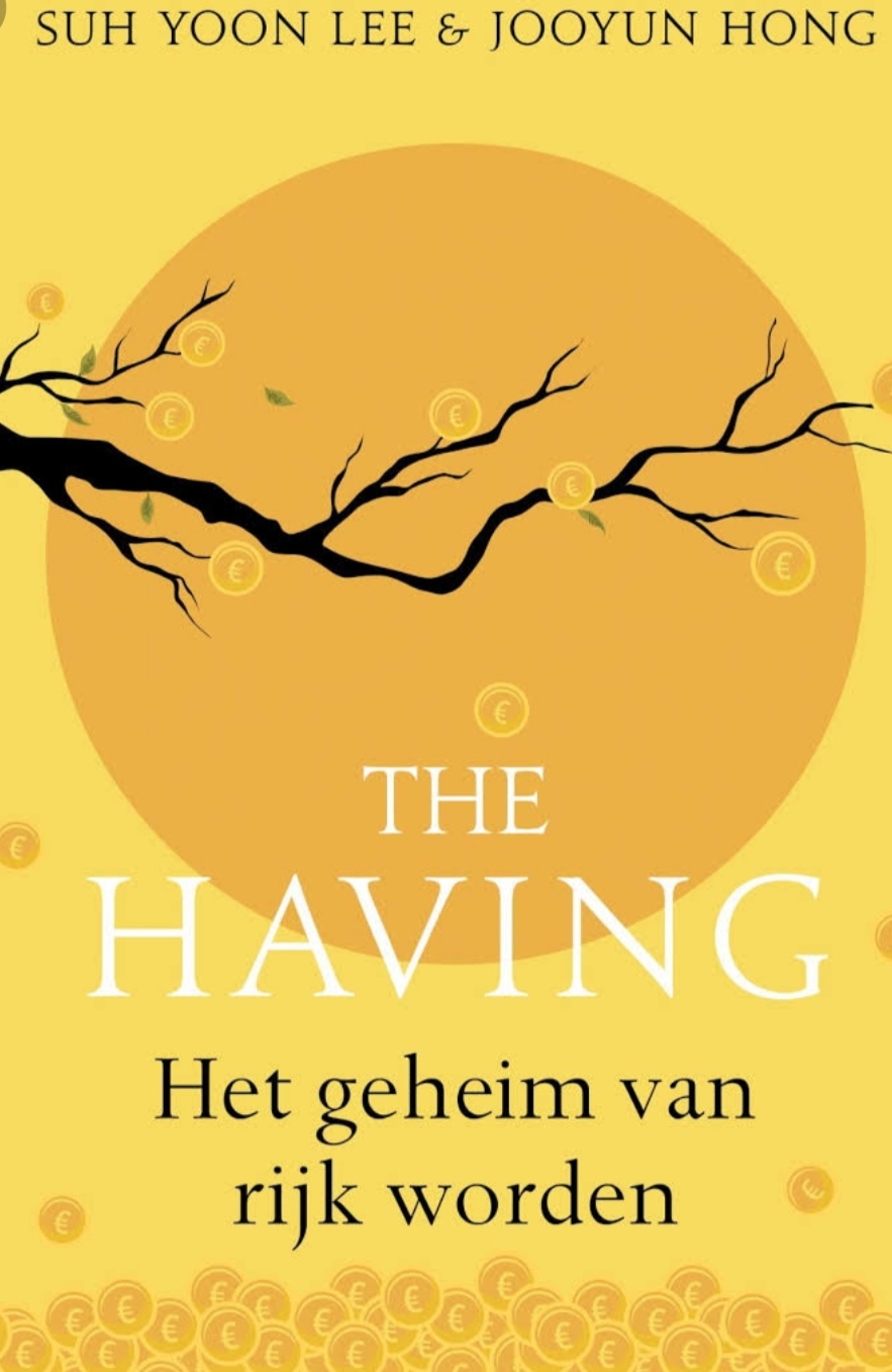 The Having, het geheim van rijk worden