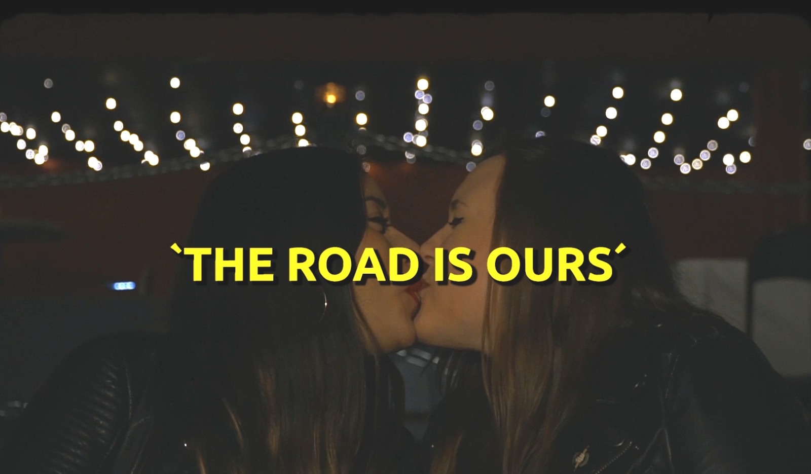 The Road Is Ours