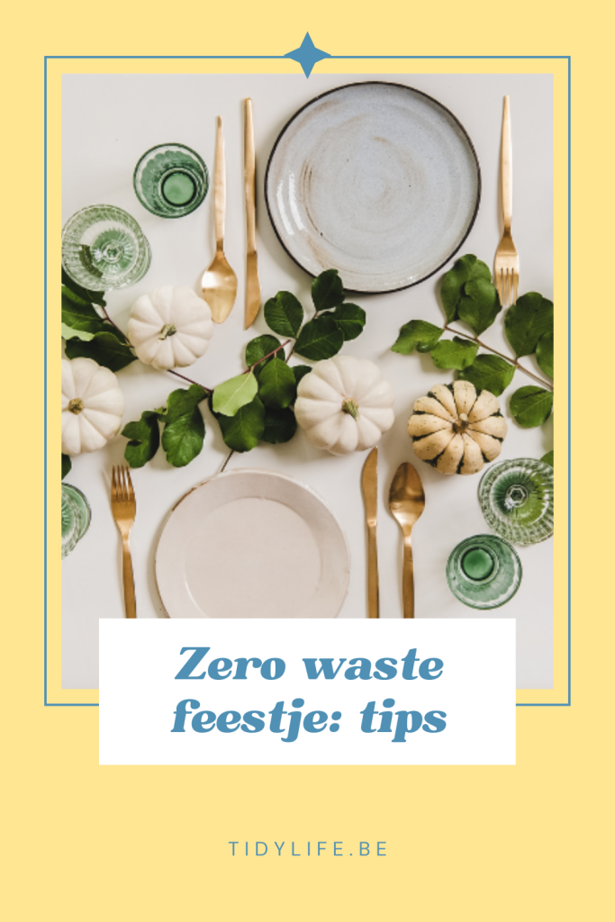 Zero waste feestje tips