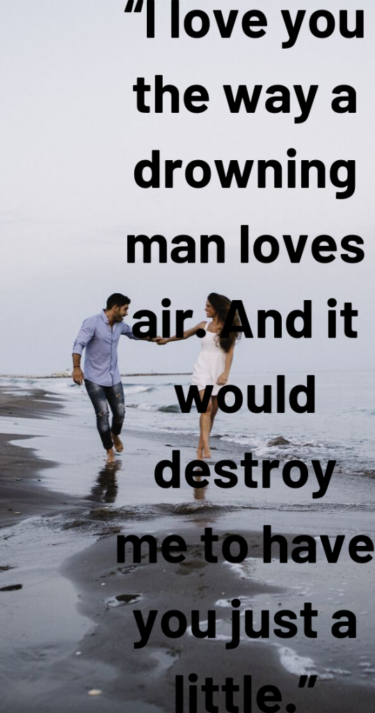 Romantic love quotes for him