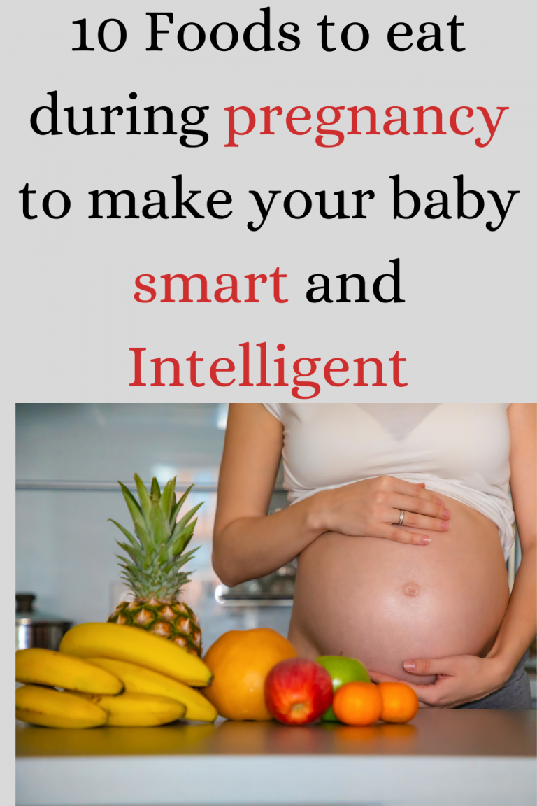 top-10-foods-to-eat-during-pregnancy-to-make-your-baby-smart-and