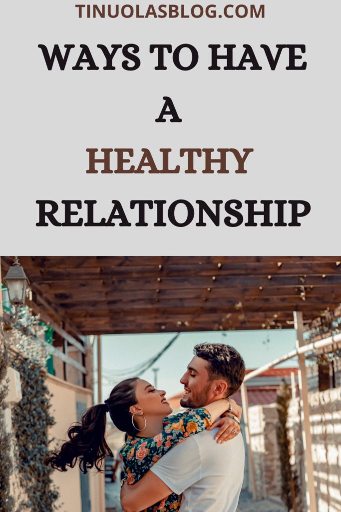 ways to have ahealthy relationship