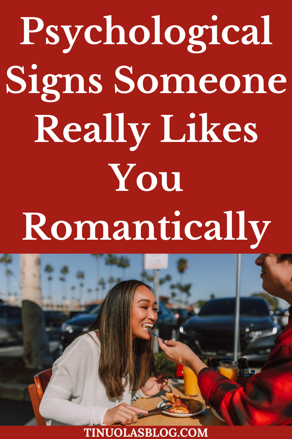 Psychological Signs Someone Likes You Romantically Tinuolasblog 