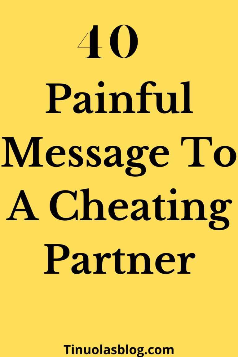 40 Painful Message To A Cheating Partner - TINUOLASBLOG