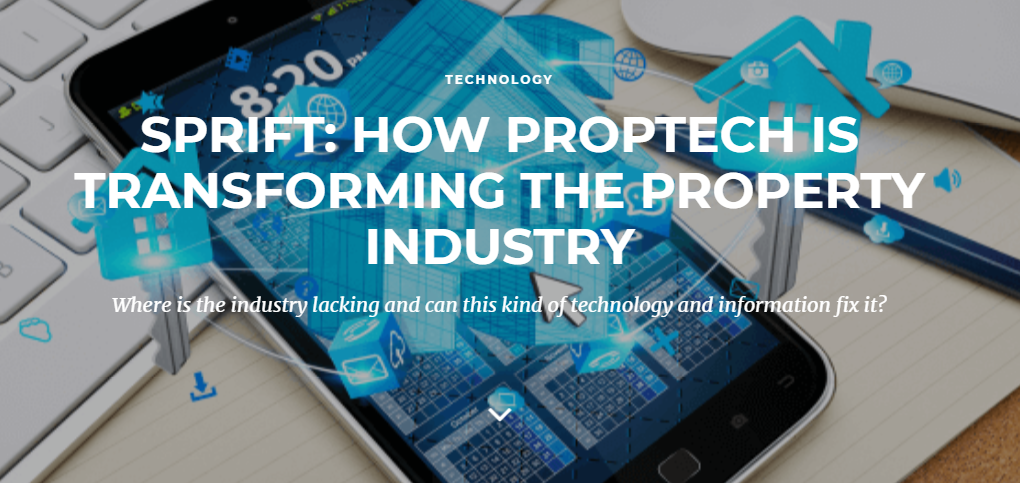 Sprift: How Proptech Is Transforming The Property Industry