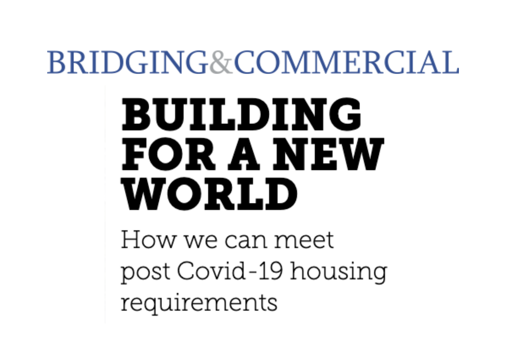 Building A New World, How PropTech can help post Co-Vid.