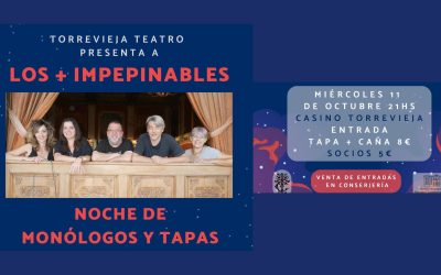 Torrevieja Teatro, presenta a «Los + Impepinables.