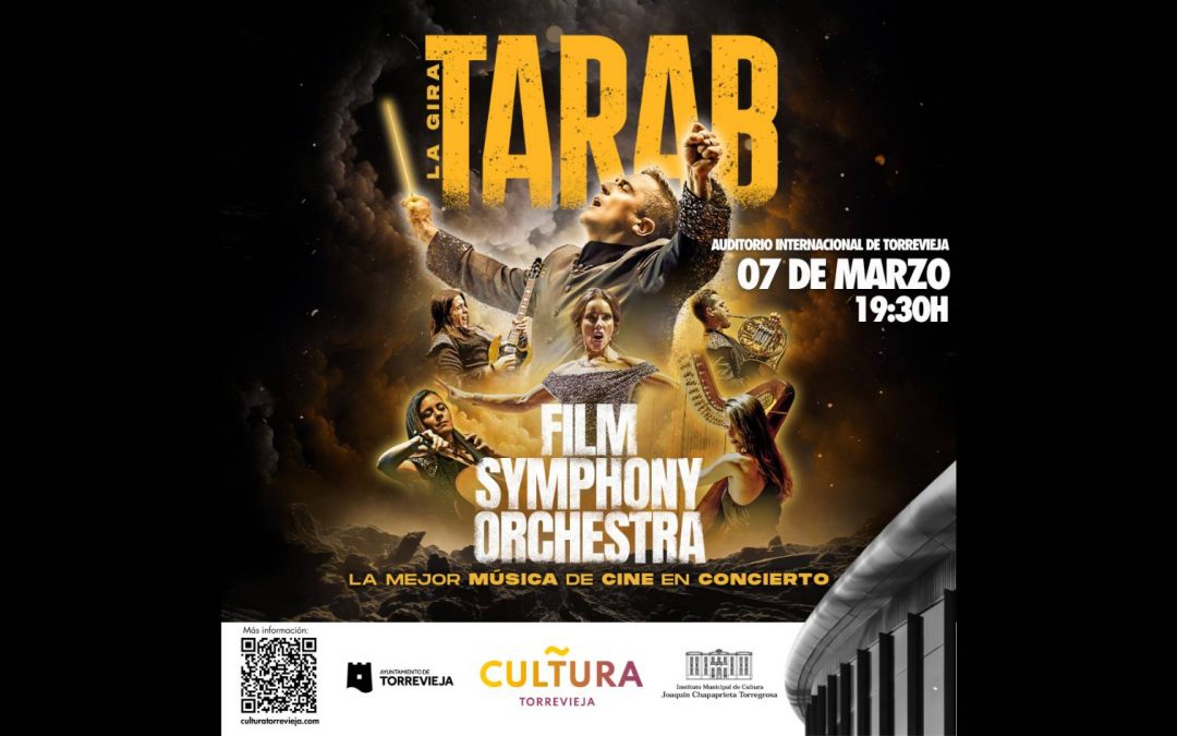 La grandiosa FILM SYMPHONY ORCHESTRA, vuelve a Torrevieja con su nueva gira.