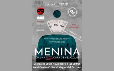 «Menina, soy una puta obra de Velázquez» llega al Centro Cultural Virgen del Carmen el 20 de noviembre – Coproducción del Festival de Teatro Clásico de Cáceres