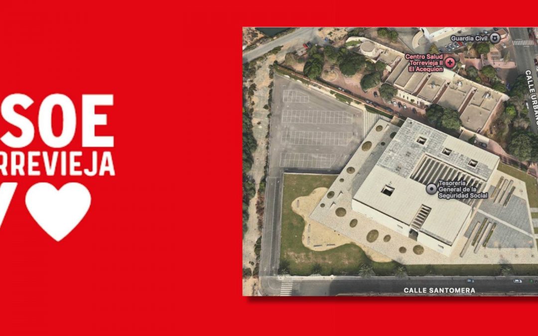 El PSOE de Torrevieja rechaza apoyar la declaración del PP contra el centro de acogida de migrantes en parcela de la TGSS, calificándola de paripé del gobierno local