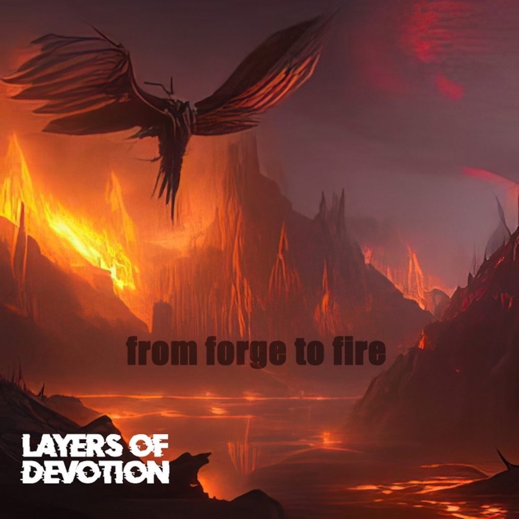 Layers of Devotion - From Forge to Fire - Album Artwork