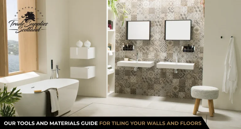 Our tools and materials guide for tiling your walls and floors