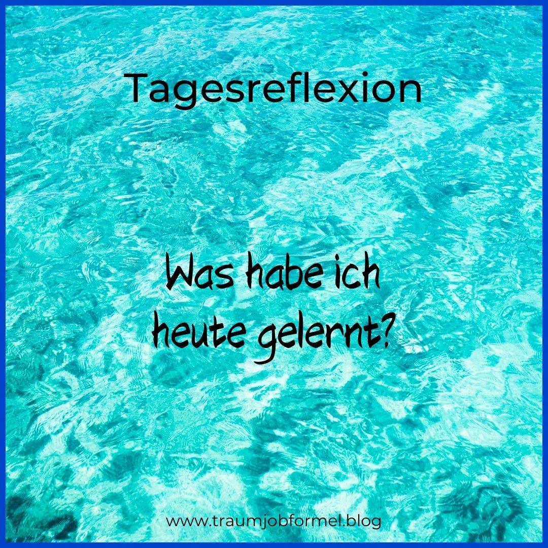 was habe ich heute gelernt was habe ich heute gelernt
