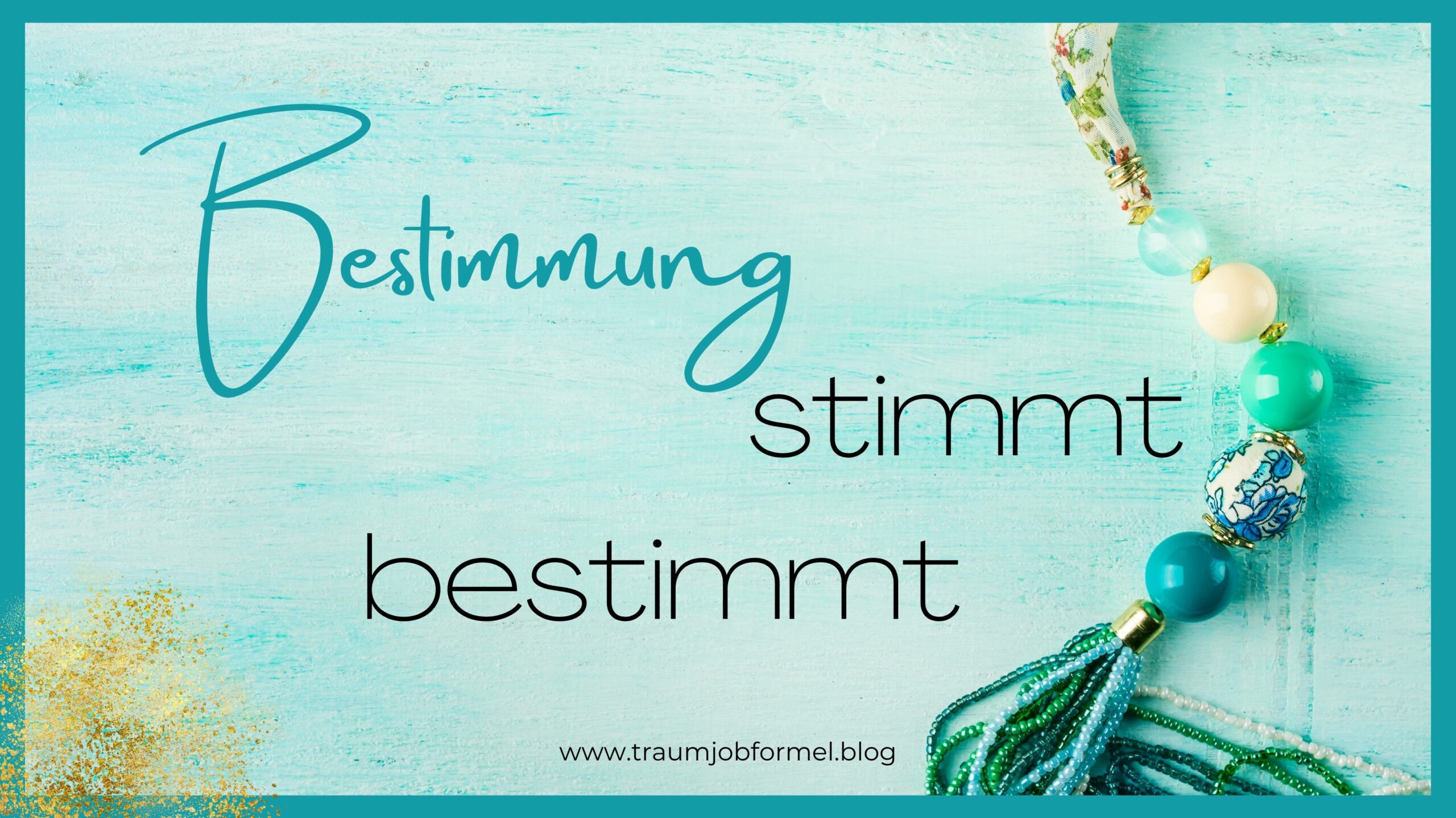 Bestimmung stimmt bestimmt Bestimmung stimmt bestimmt