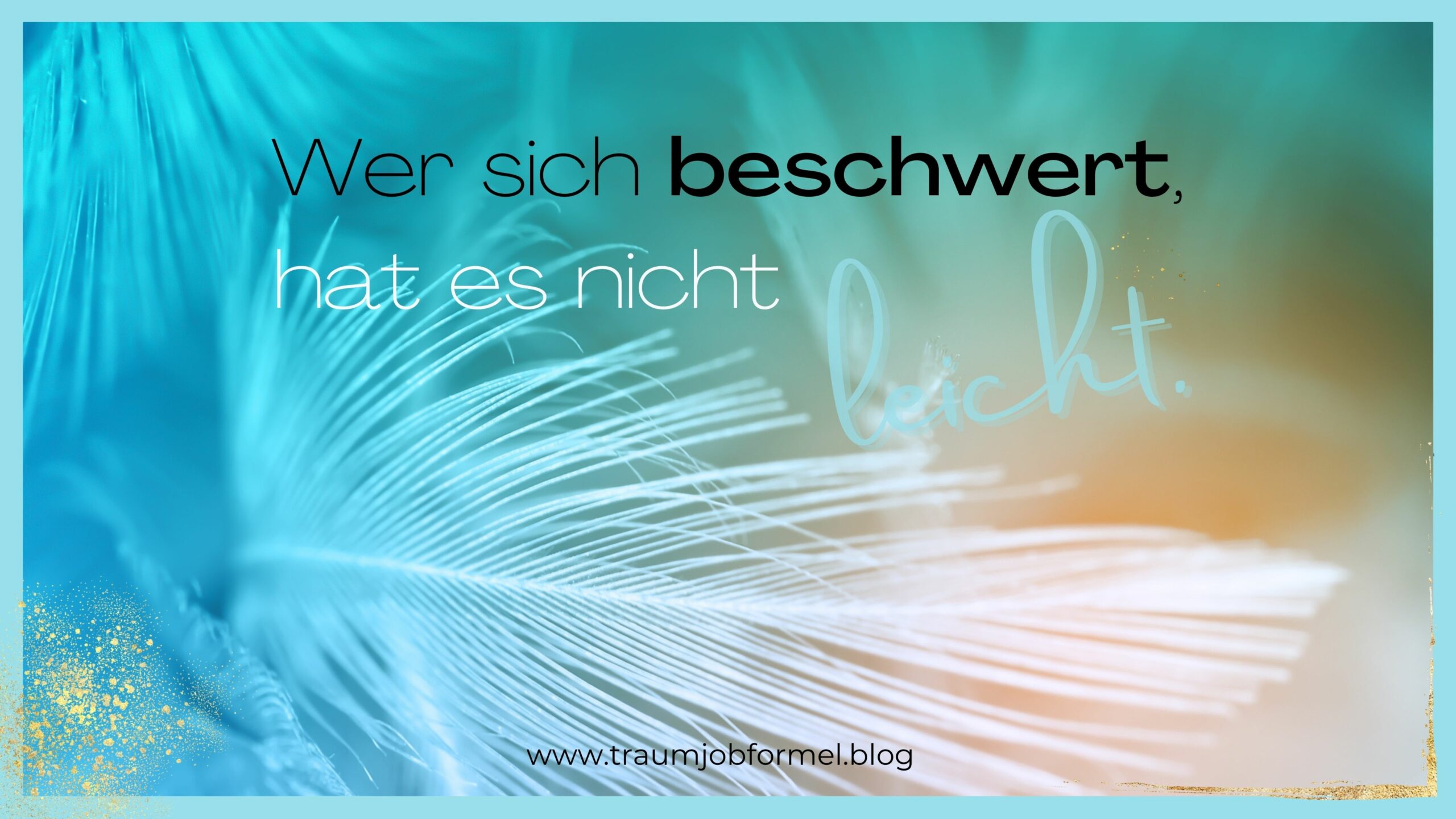 wer sich beschwert hat es nicht leicht wer sich beschwert hat es nicht leicht