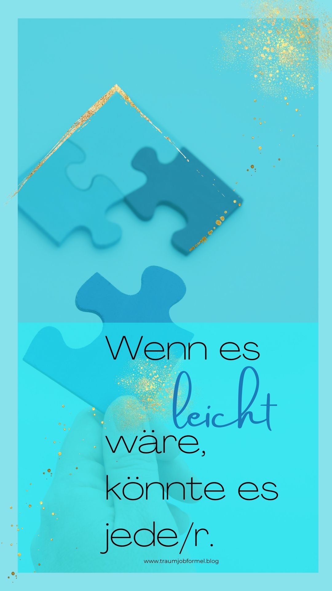 wenn es leicht wäre könnte es jeder wenn es leicht wäre könnte es jeder