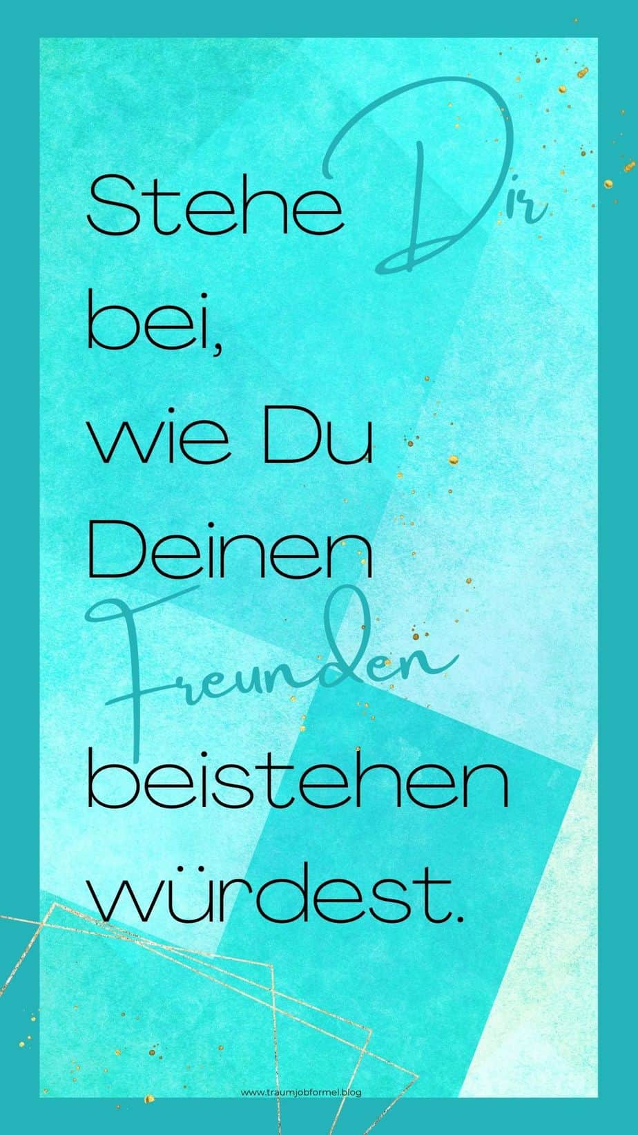 stehe dir selbst bei stehe dir selbst bei