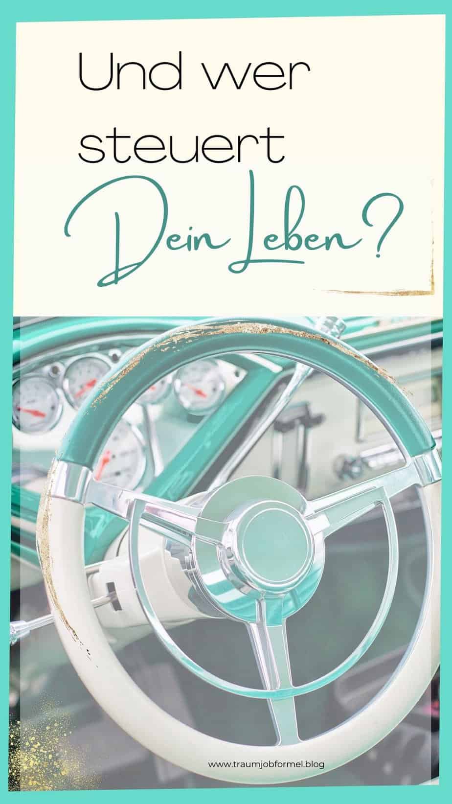 wer steuert dein leben wer steuert dein leben