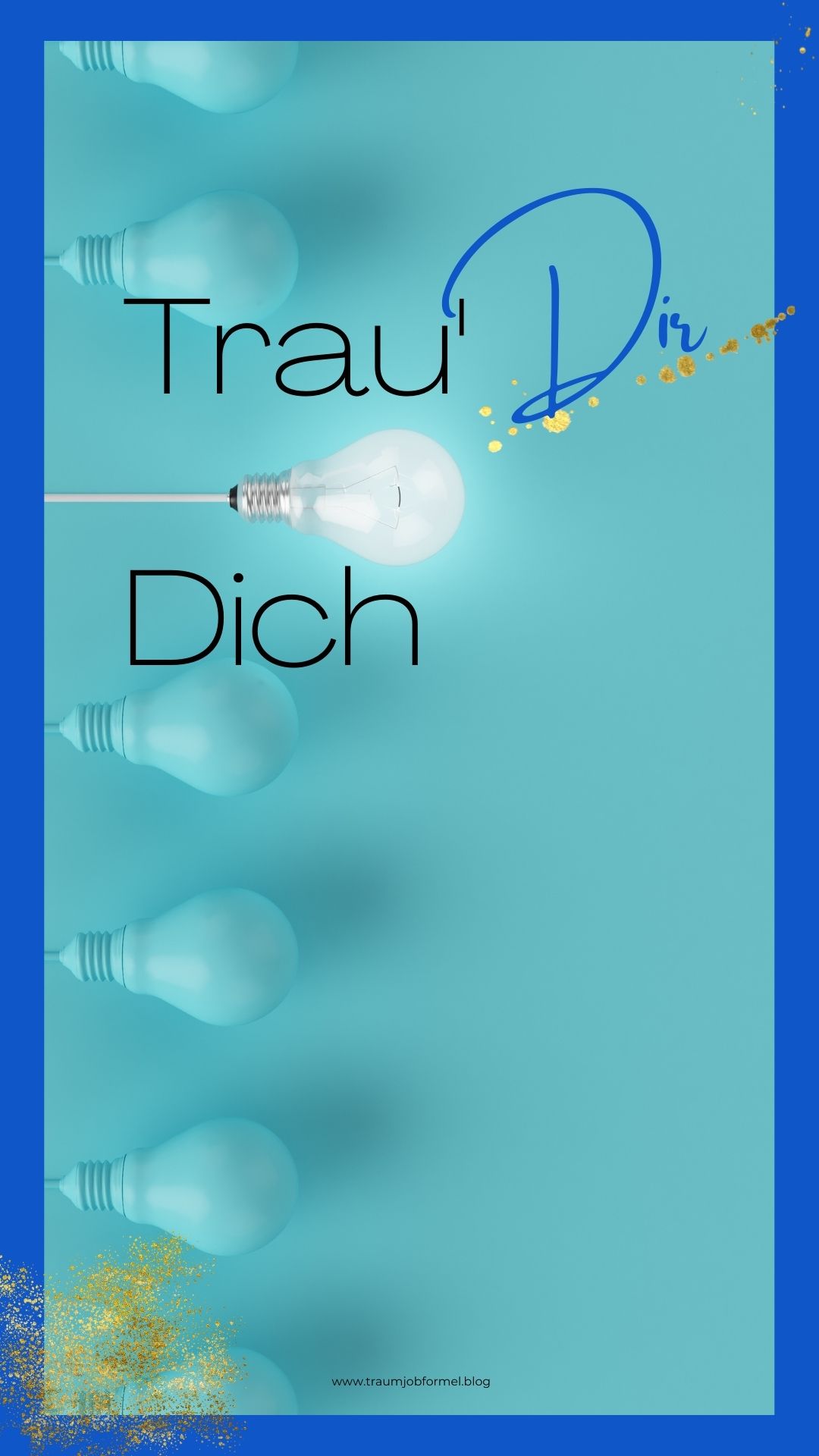 trau dich, trau dir - gute Entscheidungen treffen trau dich, trau dir - gute Entscheidungen treffen