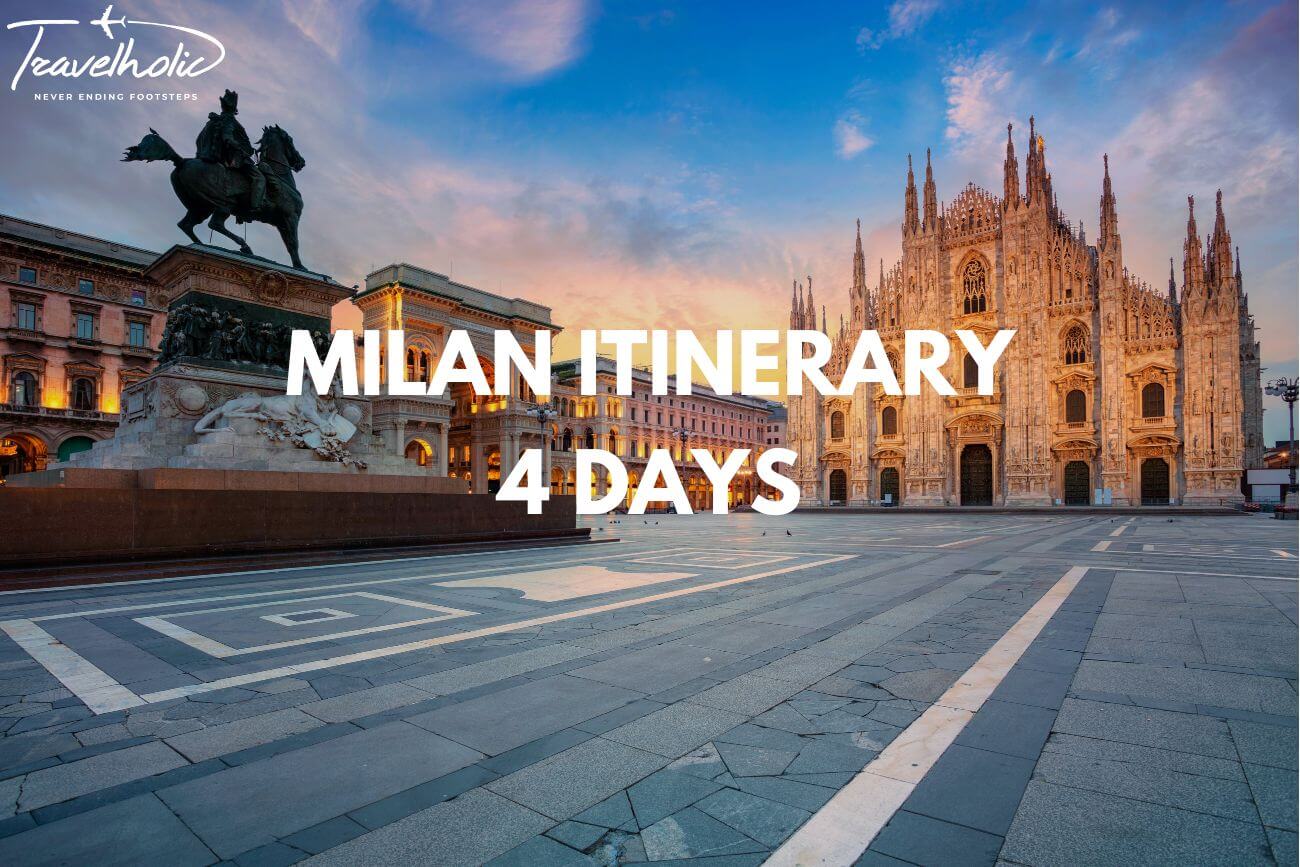 MILAN ITINERARY